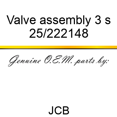 Valve assembly 3 s 25/222148