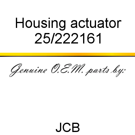 Housing, actuator 25/222161