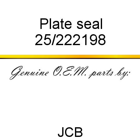 Plate, seal 25/222198