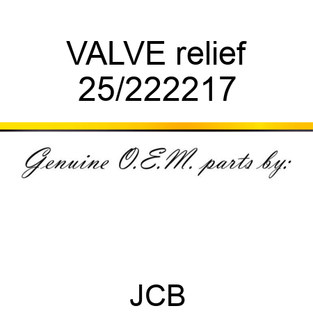 VALVE relief 25/222217