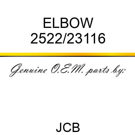 ELBOW 2522/23116
