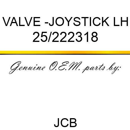 VALVE -JOYSTICK LH 25/222318