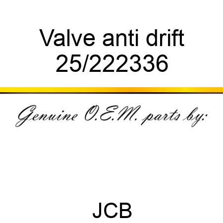 Valve anti drift 25/222336