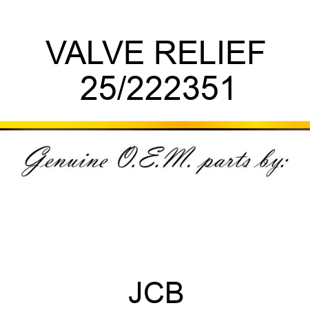 VALVE RELIEF 25/222351