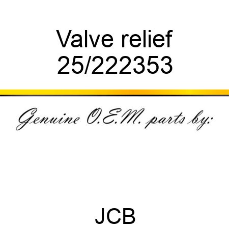 Valve relief 25/222353