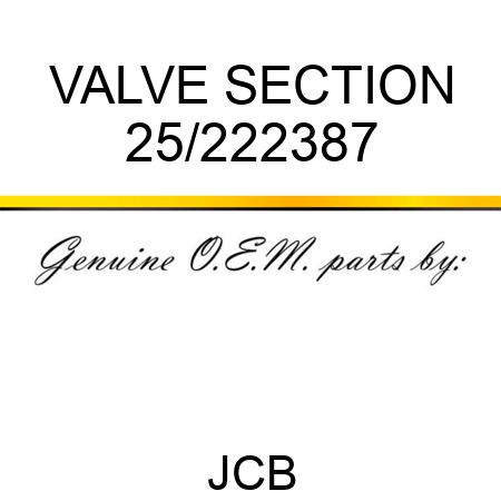 VALVE SECTION 25/222387