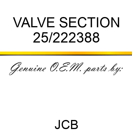 VALVE SECTION 25/222388