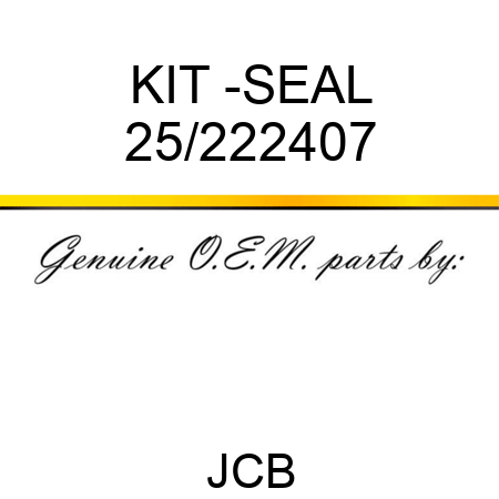 KIT -SEAL 25/222407