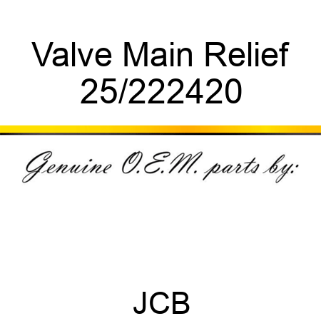 Valve Main Relief 25/222420