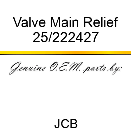 Valve Main Relief 25/222427