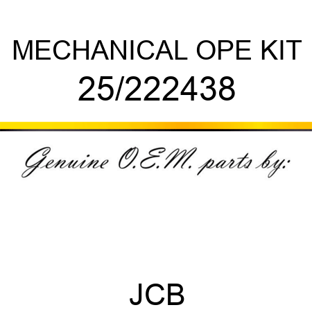 MECHANICAL OPE KIT 25/222438