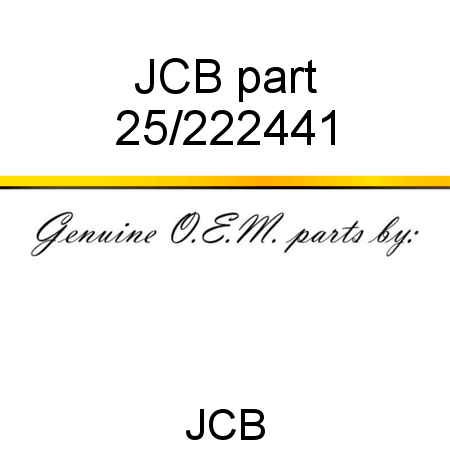 JCB part 25/222441