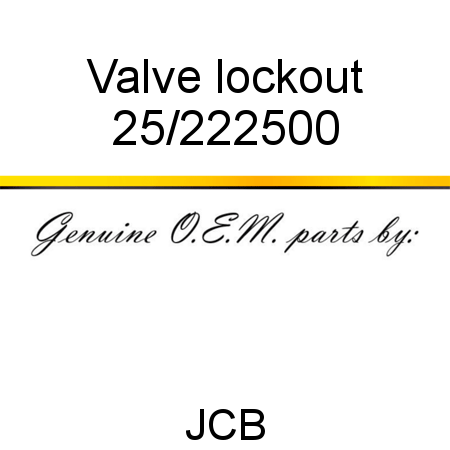 Valve, lockout 25/222500