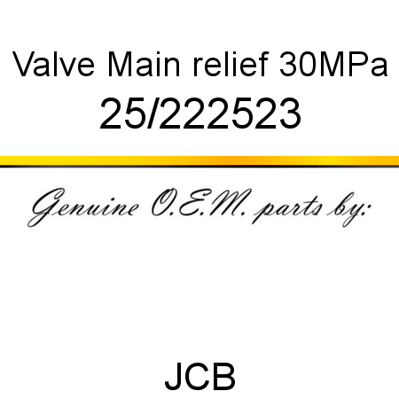 Valve, Main relief, 30MPa 25/222523