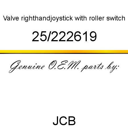 Valve, righthand,joystick, with roller switch 25/222619