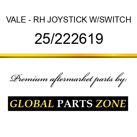VALE - RH JOYSTICK W/SWITCH 25/222619