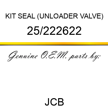 KIT, SEAL (UNLOADER VALVE) 25/222622
