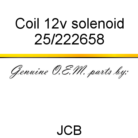 Coil, 12v solenoid 25/222658
