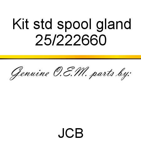 Kit, std spool gland 25/222660