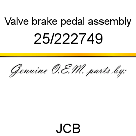 Valve, brake pedal assembly 25/222749