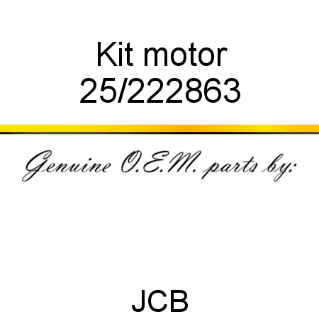 Kit, motor 25/222863