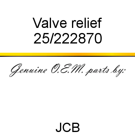Valve, relief 25/222870