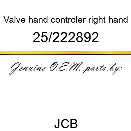 Valve, hand controler, right hand 25/222892