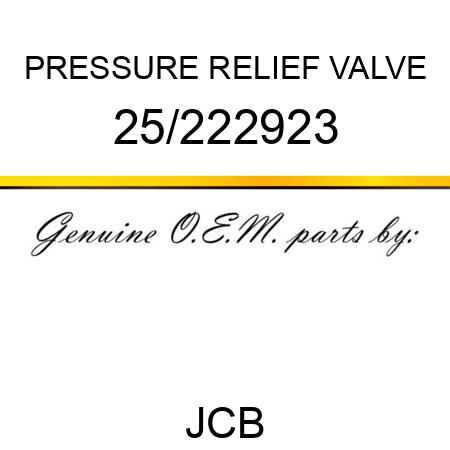 PRESSURE RELIEF VALVE 25/222923