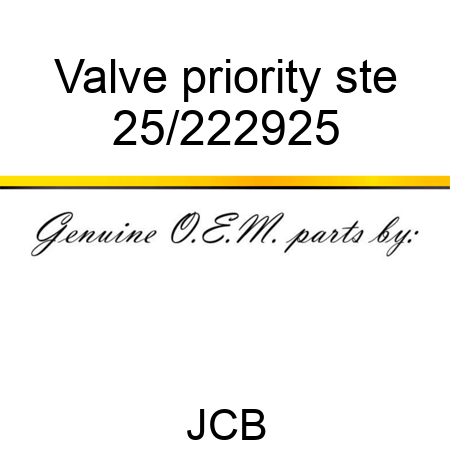 Valve priority ste 25/222925