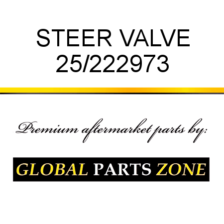 STEER VALVE 25/222973