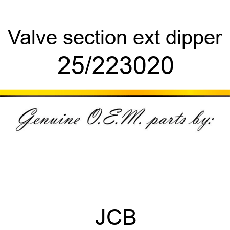 Valve, section ext dipper 25/223020