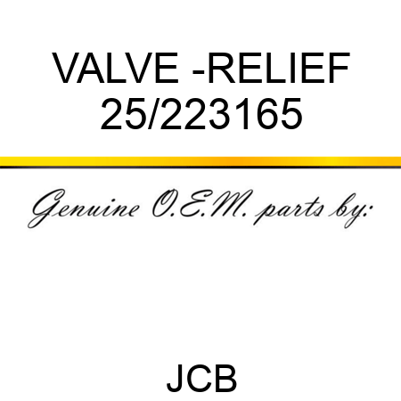 VALVE -RELIEF 25/223165