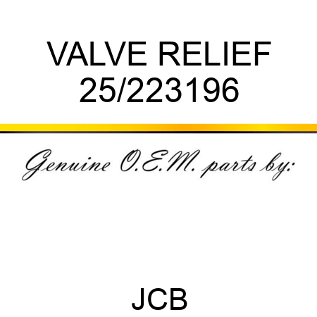 VALVE, RELIEF 25/223196