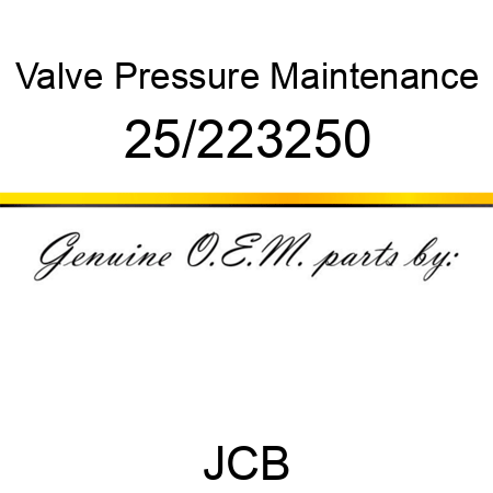 Valve, Pressure Maintenance 25/223250
