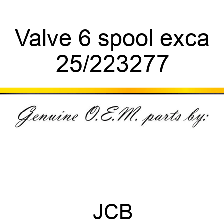 Valve 6 spool exca 25/223277