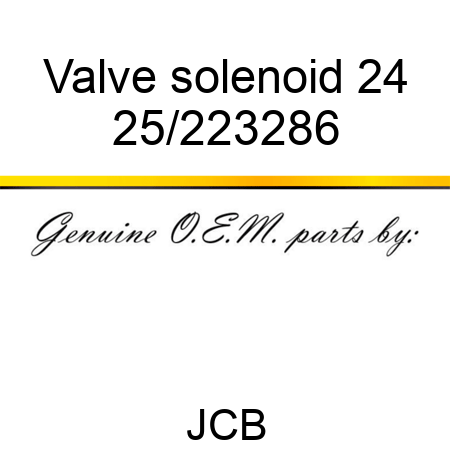 Valve solenoid 24 25/223286