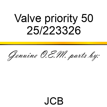 Valve priority 50 25/223326