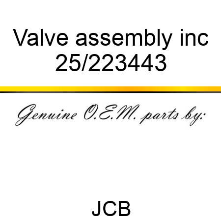 Valve assembly inc 25/223443