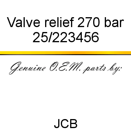 Valve, relief 270 bar 25/223456