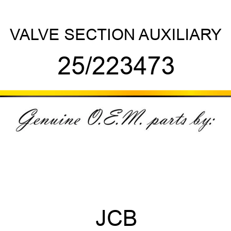 VALVE, SECTION AUXILIARY 25/223473