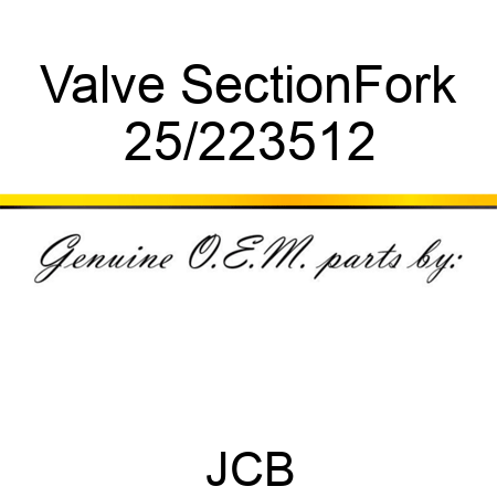 Valve Section,Fork 25/223512