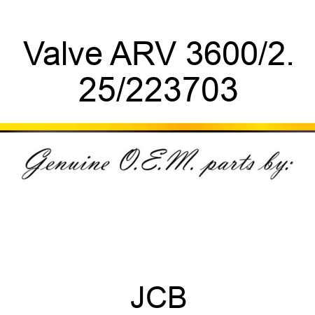 Valve ARV, 3600/2. 25/223703