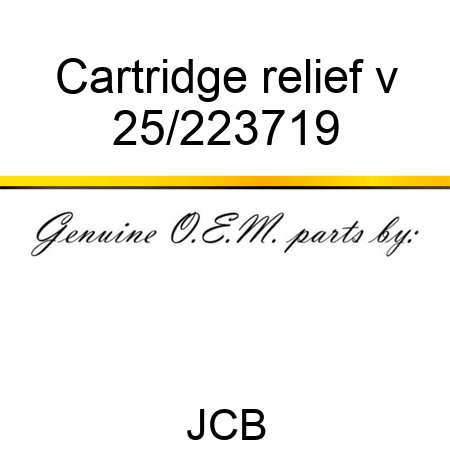 Cartridge relief v 25/223719