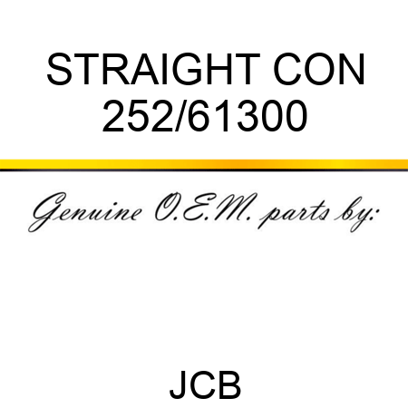 STRAIGHT CON 252/61300
