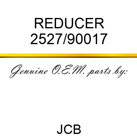 REDUCER 2527/90017