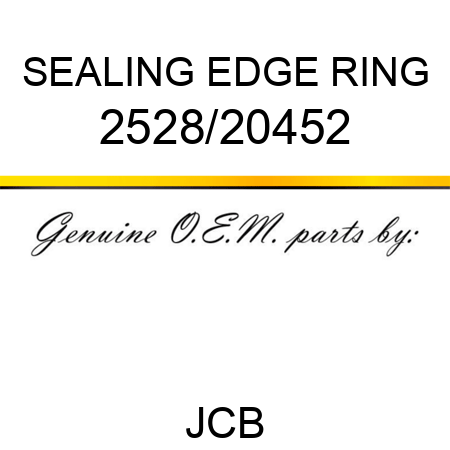 SEALING EDGE RING 2528/20452