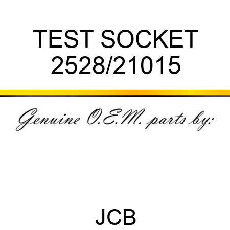 TEST SOCKET 2528/21015