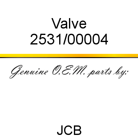 Valve 2531/00004