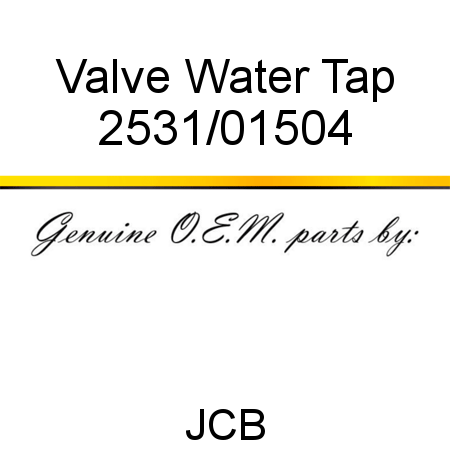 Valve, Water Tap 2531/01504