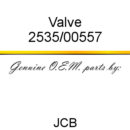 Valve 2535/00557
